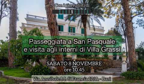 Bari, passeggiata nel rione San Pasquale e visita agli interni di Villa Grassi